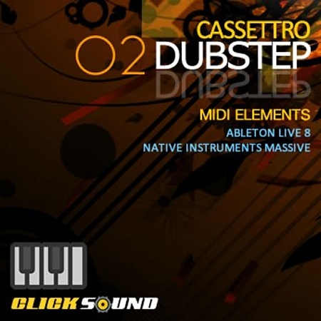 Clicksound Cassettro Dubstep MIDI Elements Vol 2 For Ableton Template Clicksound Cassettro Dubstep MIDI Elements Vol 2 For Ableton Template
