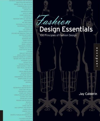 Fashion Design Essentials: 100 Principles of Fashion Design Fashion Design Essentials: 100 Principles of Fashion Design