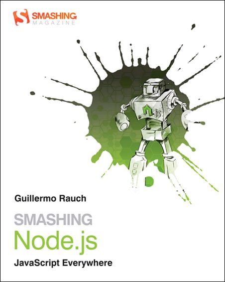 SMASHING NODE.JS SMASHING NODE.JS