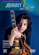 Alfred Music Publishing Johnny A Taste Tone Space TUTORiAL DVDR-SONiTUS Alfred Music Publishing Johnny A Taste Tone Space TUTORiAL DVDR-SONiTUS