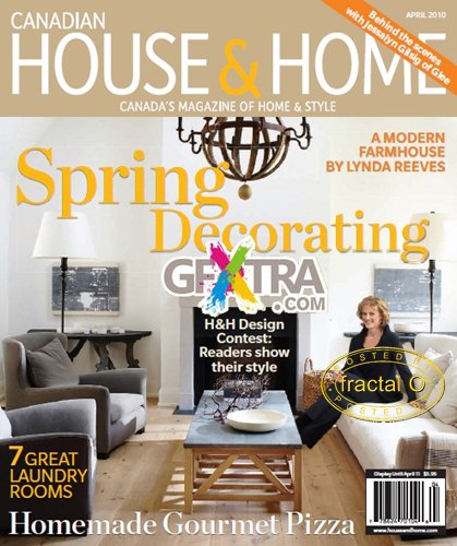 Canadian House and Home Magazine | April 2010 | 64.55MB | ES-DF-HF