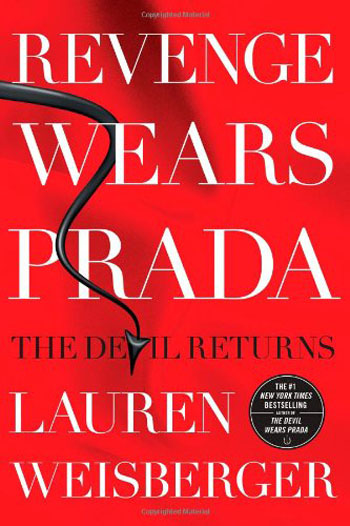 Revenge Wears Prada: The Devil Returns Revenge Wears Prada: The Devil Returns