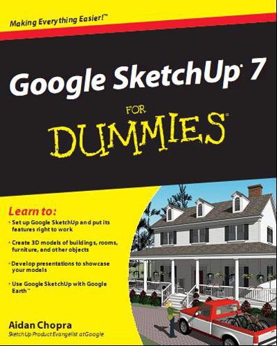Google SketchUp 7 For Dummies Google SketchUp 7 For Dummies