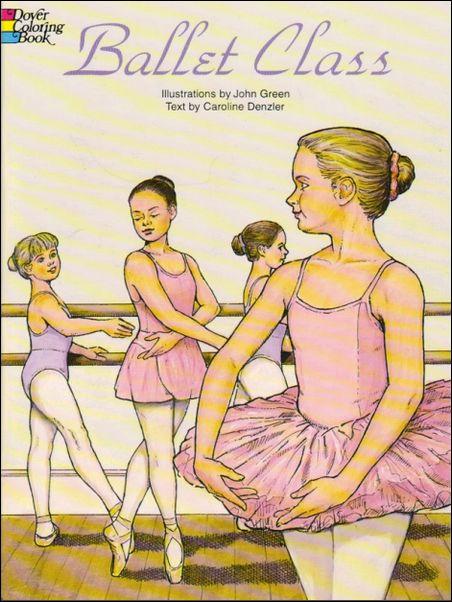 Ballet Class Coloring Book (Dover Fashion Coloring Book) by John Green, Caroline Denzler Ballet Class Coloring Book (Dover Fashion Coloring Book) by John Green, Caroline Denzler