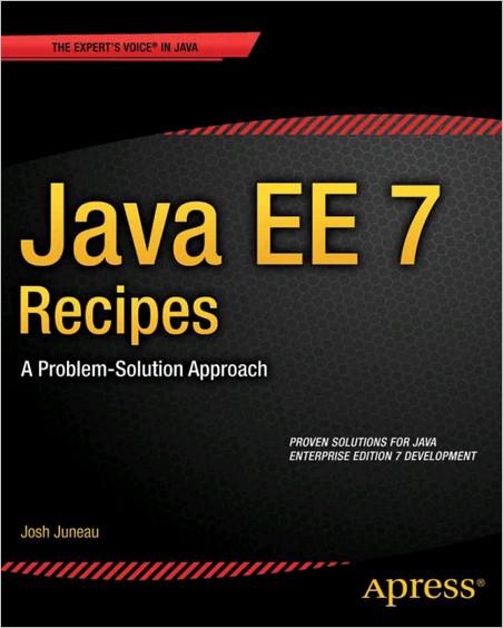 JAVA EE 7 RECIPES JAVA EE 7 RECIPES