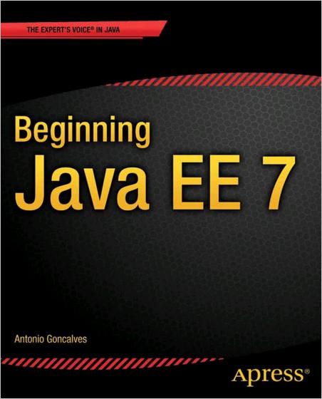 Beginning Java EE 7 Beginning Java EE 7