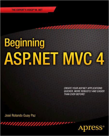 Beginning ASP.NET MVC 4 Beginning ASP.NET MVC 4