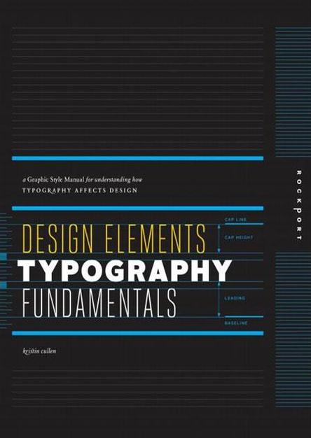 Design Elements, Typography Fundamentals: A Graphic Style Manual for Understanding How Typography Affects Design (True PDF) Design Elements, Typography Fundamentals: A Graphic Style Manual for Understanding How Typography Affects Design (True PDF)