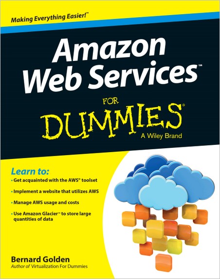 Amazon Web Services For Dummies Amazon Web Services For Dummies