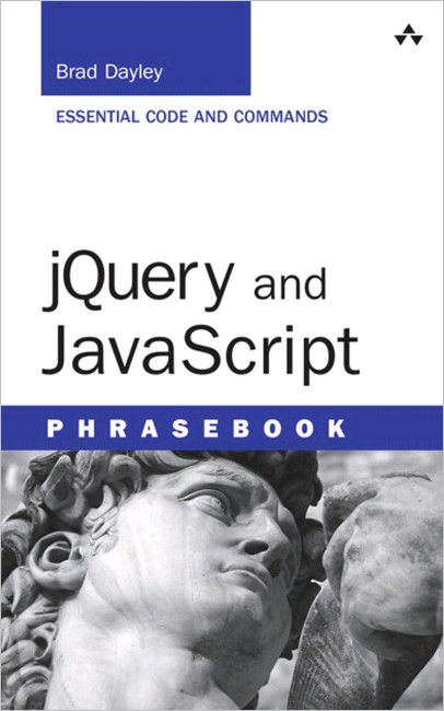 Jquery and Javascript Phrasebook Jquery and Javascript Phrasebook