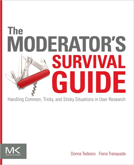 THE MODERATOR’S SURVIVAL GUIDE THE MODERATOR’S SURVIVAL GUIDE
