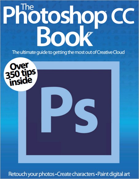 The Photoshop CC Book Volume 1, 2014 The Photoshop CC Book Volume 1, 2014