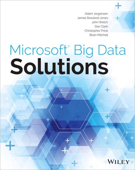 Microsoft Big Data Solutions Microsoft Big Data Solutions