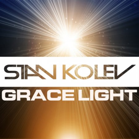 Stan Kolev - Grace Light (2011) Stan Kolev - Grace Light (2011)