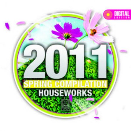 VA - House Works Compilation Spring (2011) VA - House Works Compilation Spring (2011)