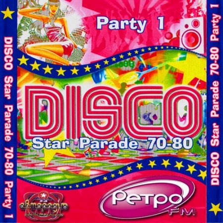 VA - Disco Star parade 70-80 Party 1 (2011) VA - Disco Star parade 70-80 Party 1 (2011)