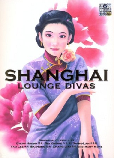 VA - Shanghai Lounge Divas (2004) VA - Shanghai Lounge Divas (2004)