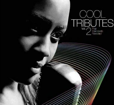 VA - Cool Tributes Vol.2: Pop Standards Revisited (2008) FLAC VA - Cool Tributes Vol.2: Pop Standards Revisited (2008) FLAC