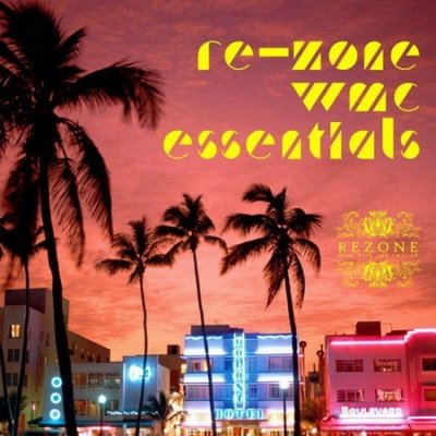 VA - Re-Zone WMC Essentials (2011) VA - Re-Zone WMC Essentials (2011)