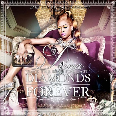 Trina - Diamonds Are Forever (2011) Trina - Diamonds Are Forever (2011)