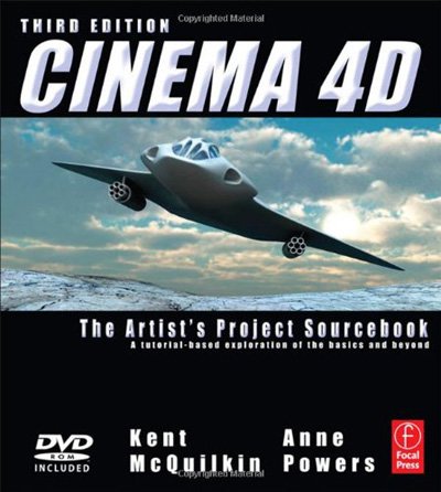 Cinema 4D: The Artist's Project Sourcebook (3rd Edition) Cinema 4D: The Artist's Project Sourcebook (3rd Edition)